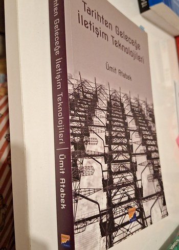 Tarihten Geleceğe İletişim Teknolojileri - Ümit Atabek - Görsel 2