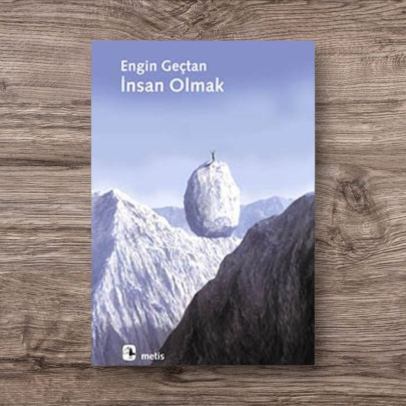 İnsan Olmak - Engin Geçtan - Görsel 2