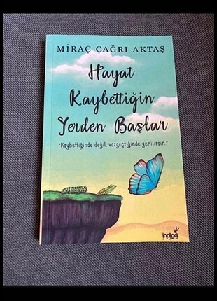 Miraç çağrı Aktaş Hayat kaybettiğin yerde başlar 
