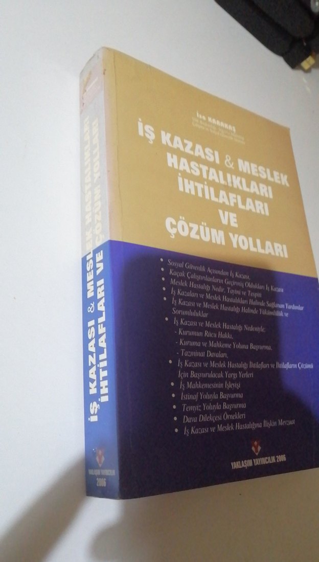 İş Kazası ve Meslek Hastalıkları İhtilafları Kitabı - Görsel 2