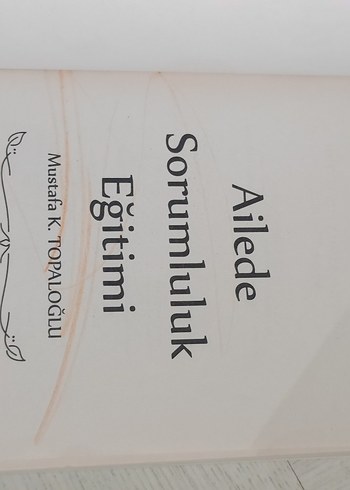 Ailede Sorumluluk Eğitimi - Mustafa K. Topaloğlu - Görsel 3
