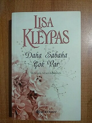 Daha sabaha çok var