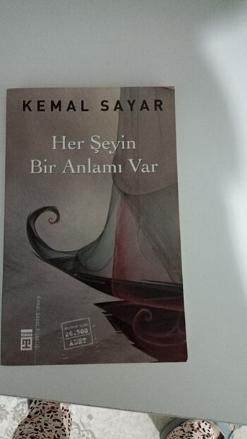 Her şeyin bir anlamı var /Kemal Sayar 