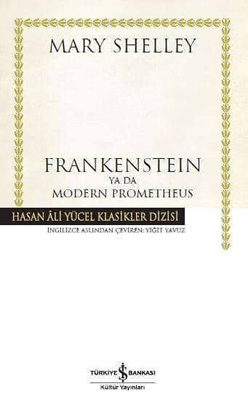 Mary shelley frankenstein ya da modern prometheus