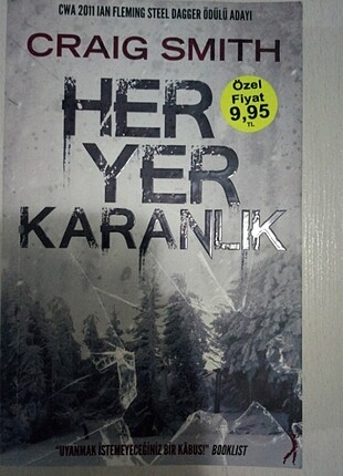 Her yer karanlık 