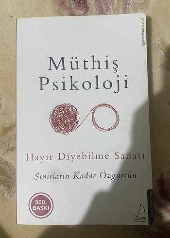 Müthiş Psikoloji - Hayır Diyebilme Sanatı