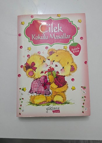 Çilek Kokulu Masallar - Yakamoz Çocuk