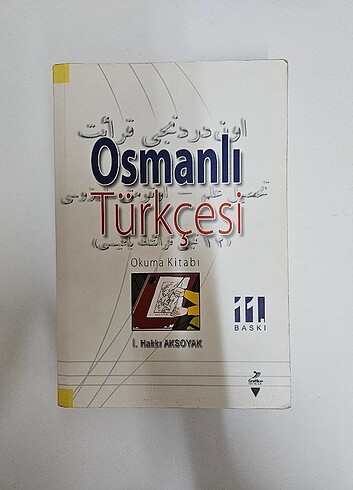 Osmanlı Türkçesi Okuma Kitabı 