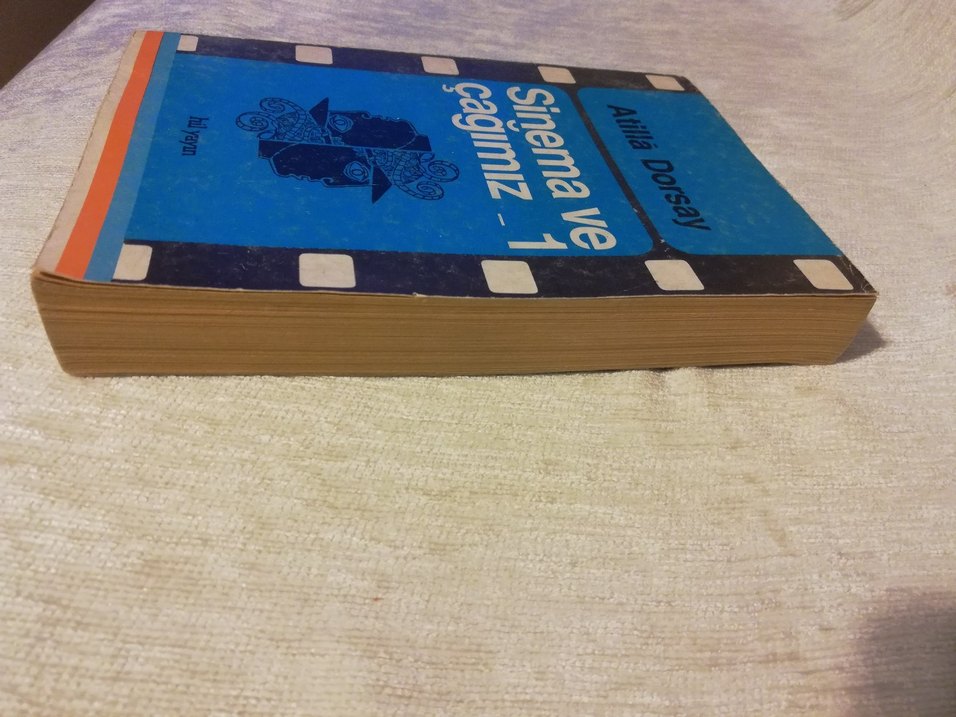 Atilla Dorsay Sinema ve çağımız 1 - Görsel 4