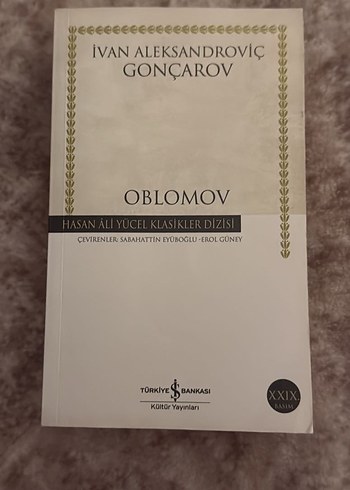 Oblomov - Ivan Aleksandroviç Gonçarov KLASIKLER DIZISI