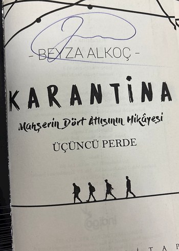 İmzalı,Karantina Mahşerin Dört Atlısının Hikayesi - Üçüncü Perde - Görsel 3