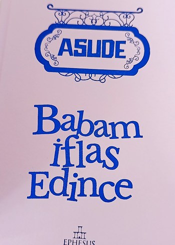 Babam iflas edince ciltli kitap Asude - Görsel 3