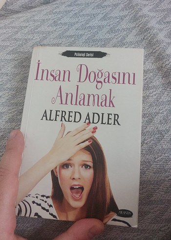 ALFRED ADLER  İNSAN DOĞASINI ANLAMAK | TEMİZ | PSİKOLOJİ KLASİK - Görsel 3