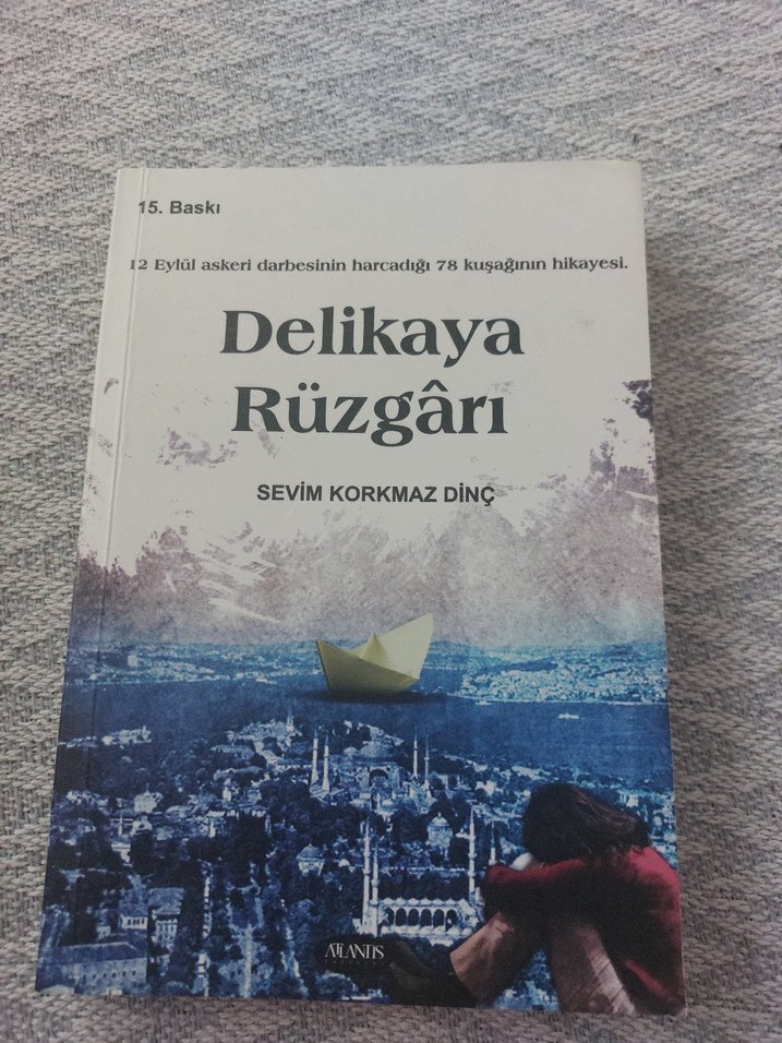 DELİKAYA RÜZGARI  SEVİM KORKMAZ DİNÇ  TEMİZ  TARİH / 12 EYLÜL - Görsel 2