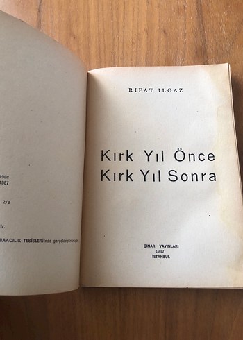 Kırk Yıl Önce Kırk Yıl Sonra - Rıfat Ilgaz - Görsel 3