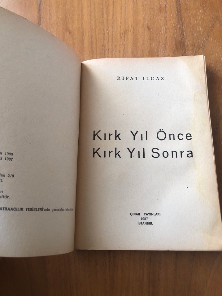 Kırk Yıl Önce Kırk Yıl Sonra - Rıfat Ilgaz - Görsel 3