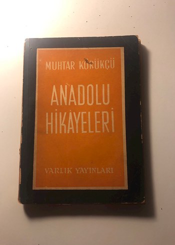 Anadolu Hikayeleri - Muhtar Körükçü