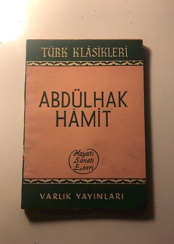 Abdülhak Hamit - Hayatı Sanatı Eserleri