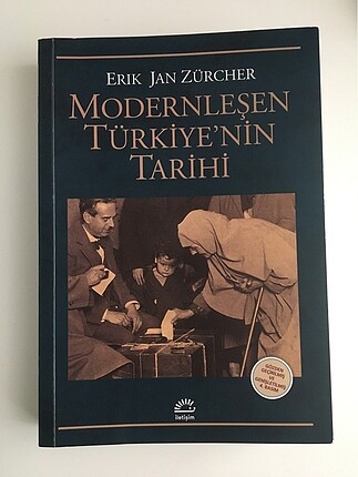 Modernleşen Türkiye?nin Tarihi Erik Jan Zürcher