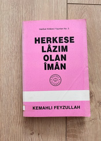 Herkese Lazım Olan İman - Kemahlı Feyzullah