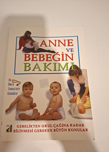 Anne ve Bebeğin Bakımı Kitabı