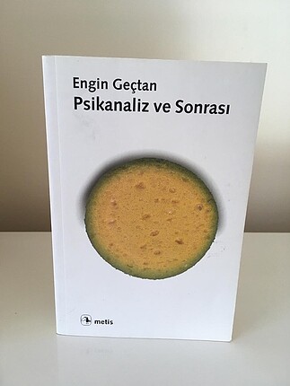 Psikanaliz Ve Sonrası-Engin Geçtan