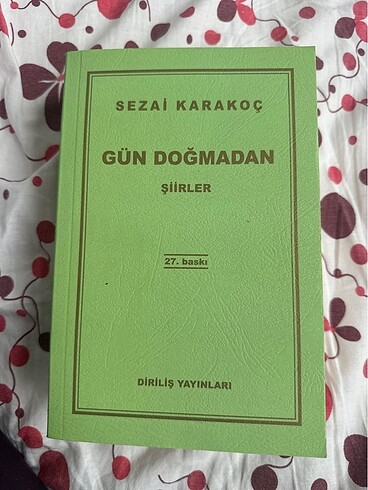 Sezai karakoç gün doğmadan