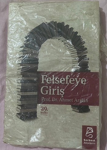 Felsefeye Giriş - Prof. Dr. Ahmet Arslan