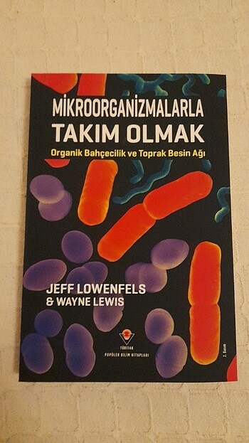 Mikroorganizmalarla Takım Olmak