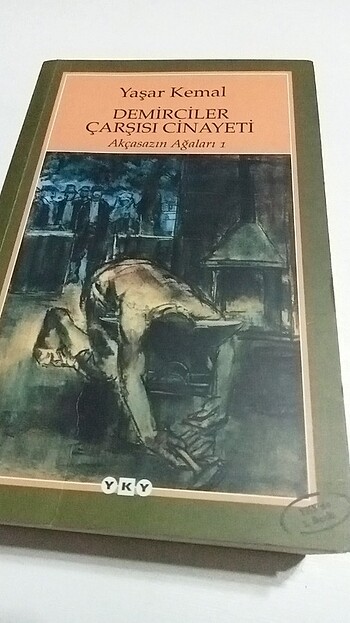 Yaşar Kemal Demirciler çarşısı cinayeti kitap