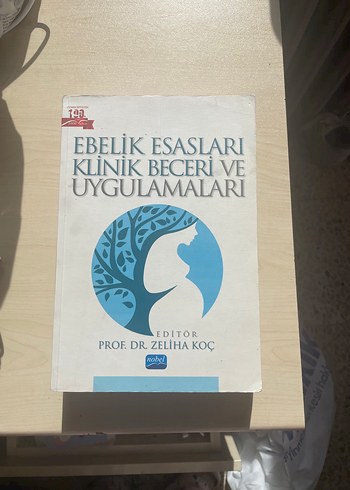 Ebelik Esasları Klinik Beceri ve Uygulamaları