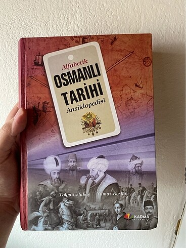 Osmanlı Tarihi Anksiklopedisi - Tolga Ustabaş - Yılmaz Keskin