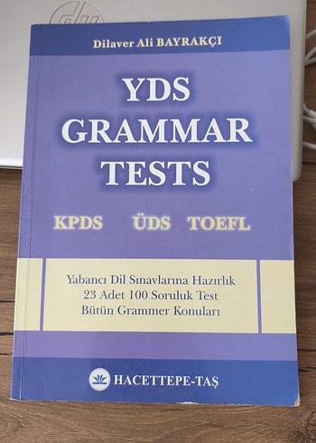 YDS Grammar Tests - KPDS, ÜDS, TOEFL Hazırlık Kitabı