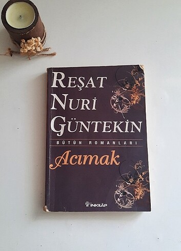 Acımak - Reşat Nuri Güntekin