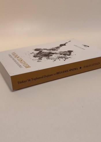 Türkiye'de Toplumsal Değişme ve Belgesel Sinema - Hakan Aytekin - Görsel 3