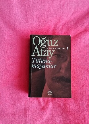 Oğuz Atay - Tutunamayanlar 