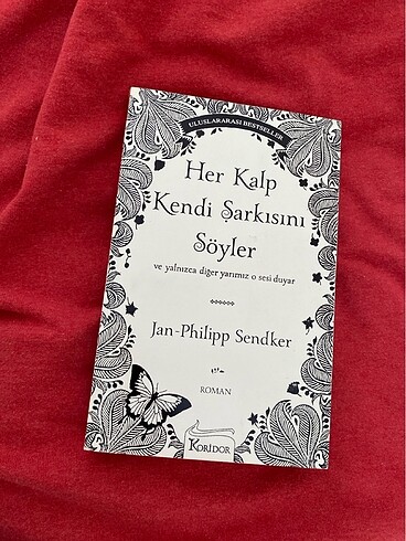 Her kalp kendi şarkısını söyler koridor kitap