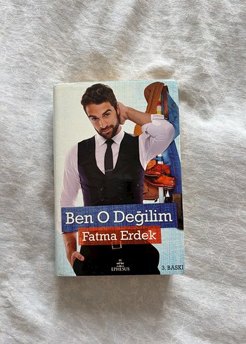 Ben O Degilim Fatma Erdek Ephesus Yayinlari
