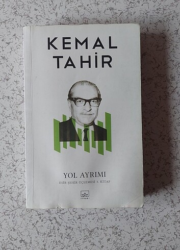 Kemal Tahir Yol Ayrımı