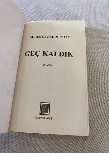 Geç Kaldık - Mehmet Sabri Kılıç