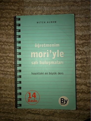 Öğretmenim Mori ile Salı Buluşmaları - Mitch Albom