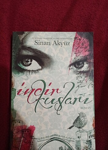 İncir Kuşları - Sinan Akyüz 