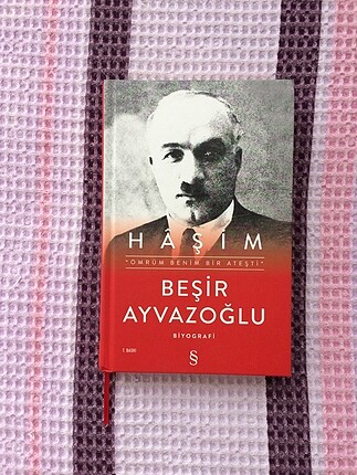 Haşim: Ömrüm Benim Bir Ateşti 