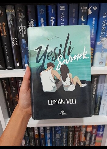 YEŞİLİ SEVMEK CİLTLİ