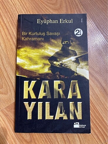 Bir Kurtuluş Savaşı Kahramanı Kara Yılan