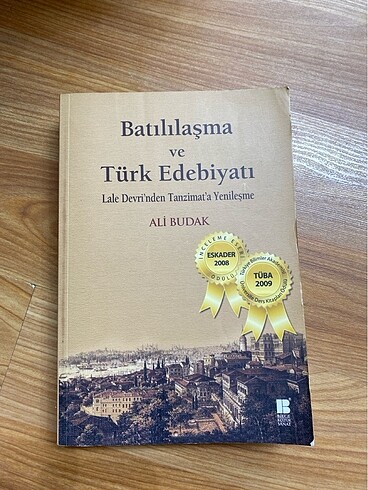 Batılılaşma ve Türk Edebiyatı/Ali Budak