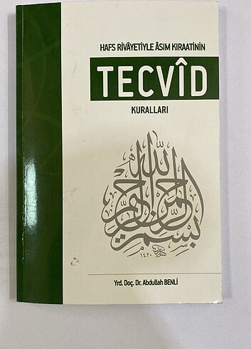 Hafs Rivayeti yle Asım Kıraatinin Tecvid Kuralları / Yrd. Doç. D