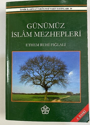 Günümüz İslam Mezhepleri / Ethem Ruhi Fığlalı