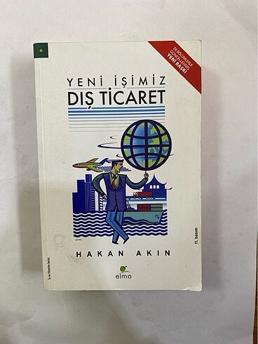 Yeni İşimiz Dış Ticaret / Hakan Akın