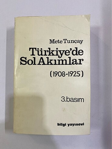 Türkiye ?de Sol Akımlar (1908-1925)